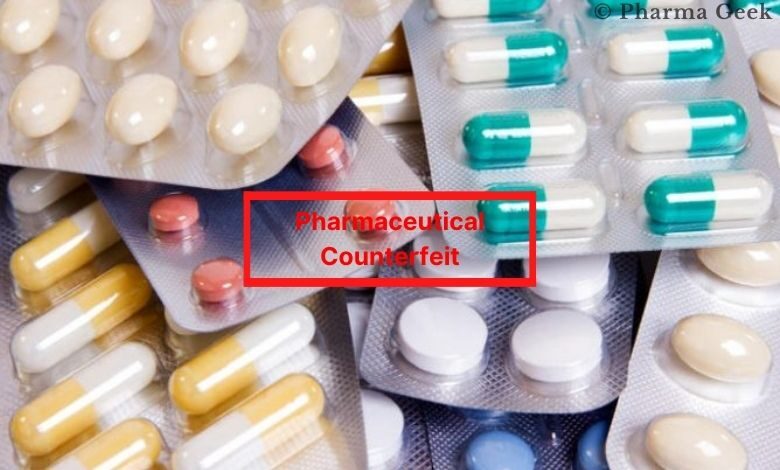 Pharmaceutical Counterfeit